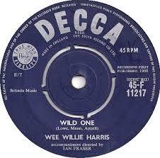 7inch Record WEE WILLIE HARRIS Wild One 45F11217 Decca 1960 UK Rock Used