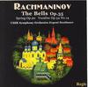CD СЕРГЕЙ ВАСИЛЬЕВИЧ РАХМАНИНОВ - Р - Колокола соч.. 35 / Весенний Оп. 20 /  RRC1144 Regis Records L 2002 UK Классика Б/У
