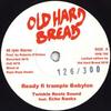 7inch Record TWINKLE ROOTZ SOUND, ECHO RANKS - Ready Fi Trample Babylon / Riddim OHB705 Old Hard Bread 2019 Europe Reggae, Ska & Dub