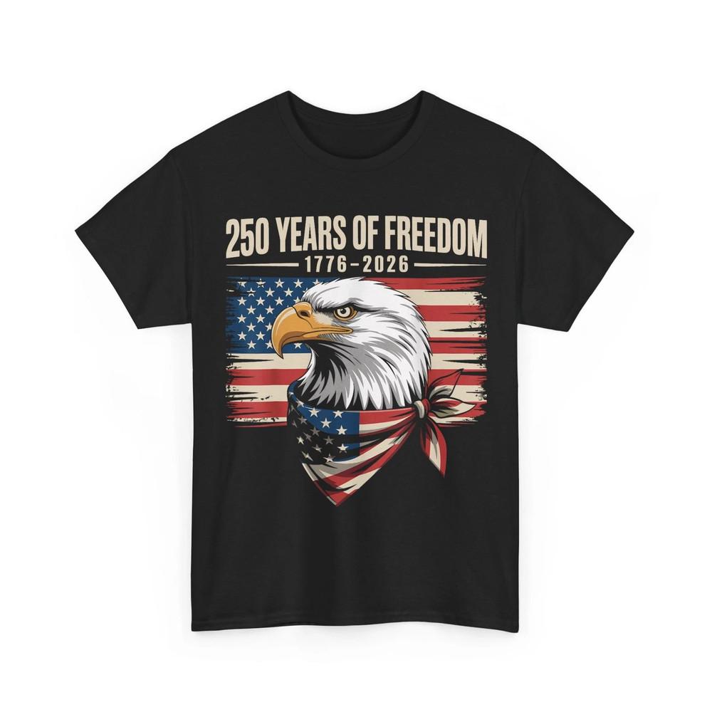 250 Years of Freedom 1776 2026 Cotton Black All Size T Shirt MM097 Unisex T-Shirt