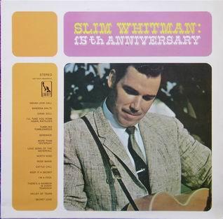 LP Record SLIM WHITMAN 15th Anniversary Slim Whitman 15t LIB83093 Liberty 1969 Netherland CountryFolk Used