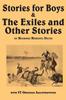 Книга Stories for Boys & the Exiles and Other Stories