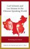 Книга Carl Schmitt and Leo Strauss In the Chinese-Speaking World : Reorienting the Political