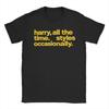 Unisex Kiss All the Time T Shirts HarryStyles Cotton Tops Hipster Short Sleeve O Neck Tee Shirt Gift Idea TShirts