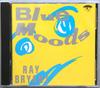 CD РЭЙ БРАЙАНТ - Blue Moods 8424382 EmArcy 1989 США Джаз Б/У