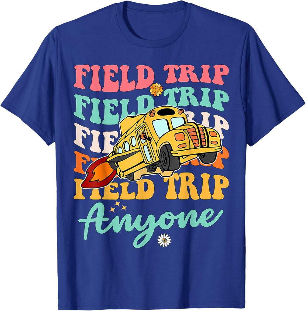 Field Trip Anyone Field Day Teacher Student School Unisex T-Shirt