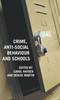Книга Crime, Anti-Social Behaviour and Schools