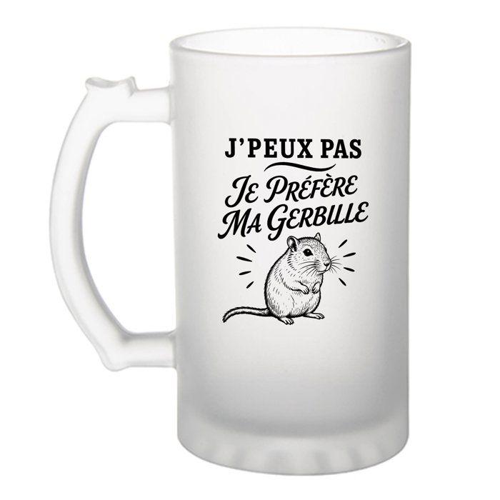 Chope de bière - PLANETEE - J'peux pas je préfère ma Gerbille - Givrée - Verre trempé 470 ml - Motif minimaliste