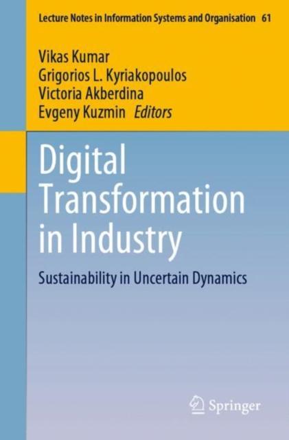 Книга Digital Transformation In Industry : Sustainability In Uncertain Dynamics : 61