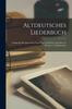 Книга Altdeutsches Liederbuch : Volkslieder Der Deutschen Nach Wort Und Weise Aus Dem 12. Bis Zum 17. Jahrhundert