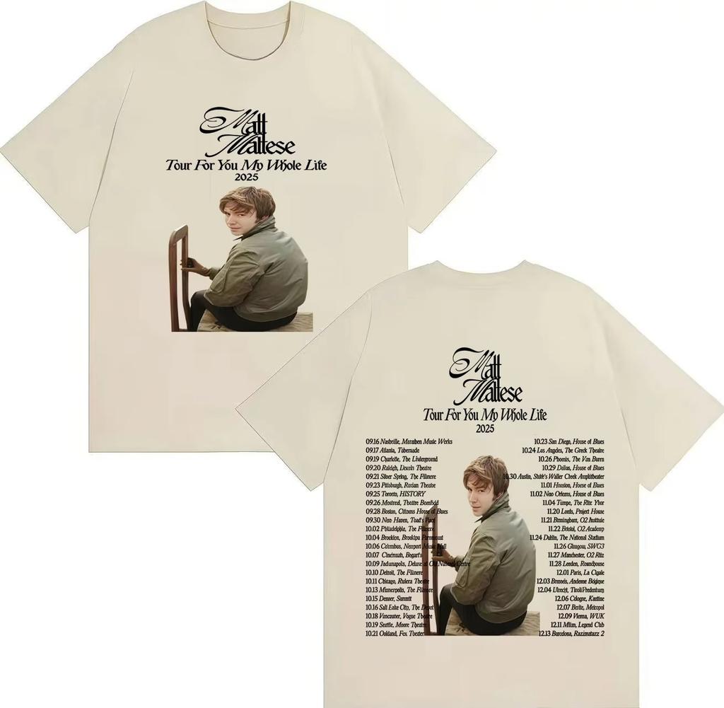 Bestselling Singer Matt Maltese Tour for You My Whole Life Hiphop Y2K 2026 Spring summer Print Pure Cotton Casual Tshirt