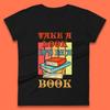 Посмотри Это в Книге Ретро Читающая Книголюб Книжный Библиотекарь Женская Футболка Мужские Топы Унисекс Топ