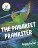 Книга The Parakeet Prankster : 2