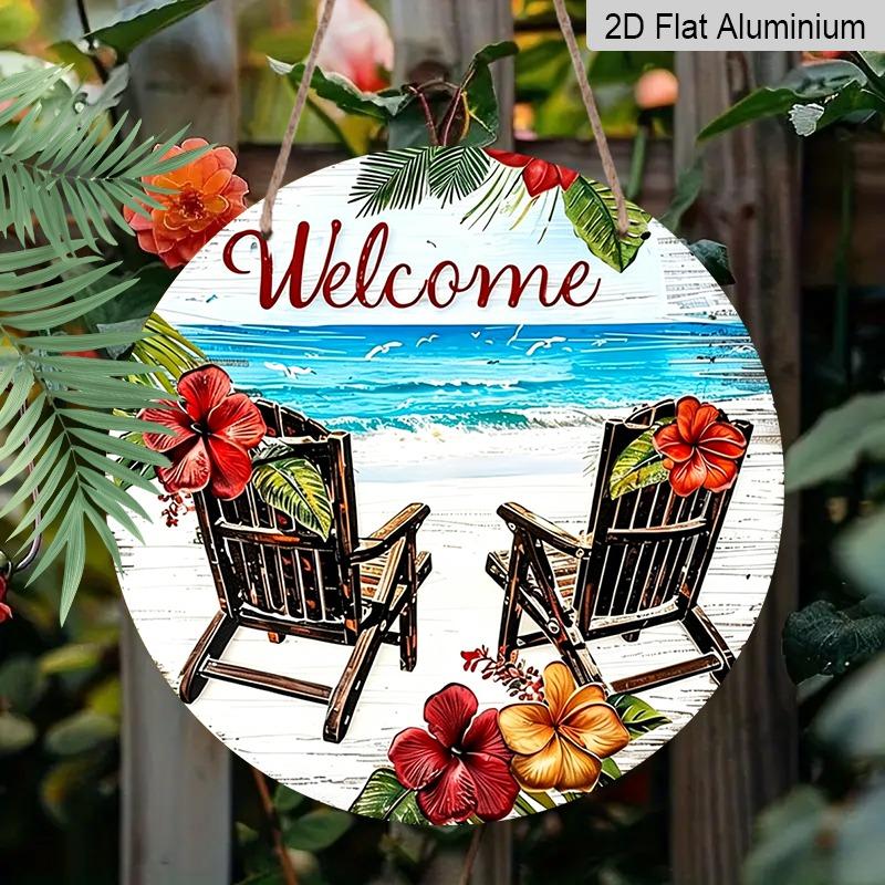 2D Flat Tropical Beach Welcome Hanging Sign, Aluminum Decorative Sign and Plaque, Various Sizes. Beach Chair, Hibiscus, Coastal Style Wall