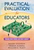 Книга Practical Evaluation for Educators : Finding What Works and What Doesn't