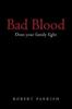 Книга Bad Blood : Does Your Family Fight