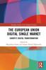 Книга The European Union Digital Single Market : Europe's Digital Transformation