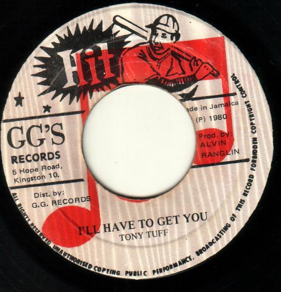 7-дюймовая пластинка TONY TUFF Ill Have To Get You NONE Хит 1980 Ямайка Регги Ска Даб Б/у