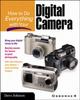 Книга How To Do Everything with Your Digital Camera