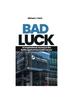 Книга Bad Luck : An Inspirational Journey In the Battle Against Pancreatic Cancer
