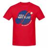 Unisex Funny Spaceinspired Parody Planets Still Not Flat We Checked Again Science Astronomy Trending T Shirt Cotton Unisex Clothing