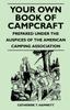 Книга Your Own Book of Campcraft - Prepared Under the Auspices of the American Camping Association