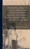 Книга Papers Relating To the Claims of the Choctaw Nation Against the United States, Arising Under the Treaty of 1830