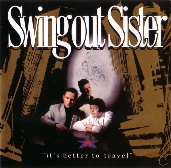CD SWING OUT SISTER Лучше путешествовать 8322132 Phonogram 1987 Германия Рок Б/у