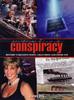 Книга Conspiracy : History's Greatest Plots, Collusions and Cover-ups