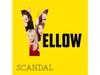 ЖЕЛТЫЙ (CD+DVD) Скандал с ограниченным тиражом First Press ESCL-4592 Японский рок НОВИНКА