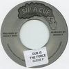 7-дюймовая пластинка GUSSIE P - Dub Is The Force / Dubbing ON The K SIP017 Sip A Cup UK 2010 UK Регги, Ска и Даб