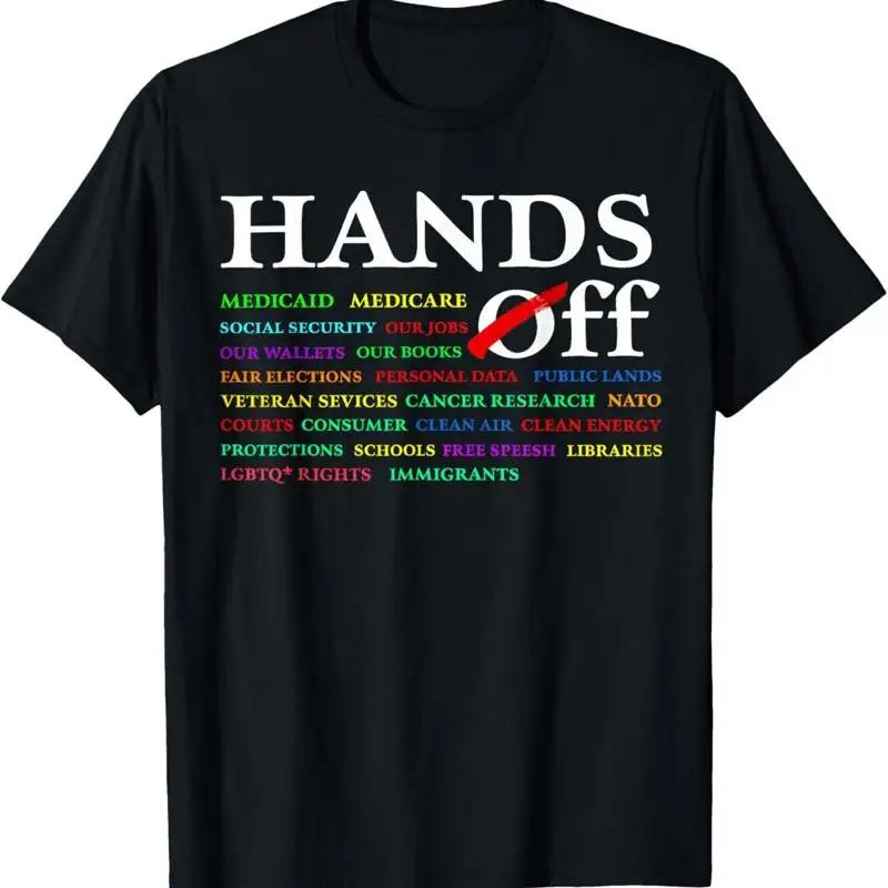 Hands Off Protest Saturday April 5 T Shirt
