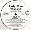 12-дюймовая пластинка LADY MAY - What Up? / Слухи на улице ARDP5212 Arista, Crazy C 2002 США Рэп и хип-хоп/R&B Б/У