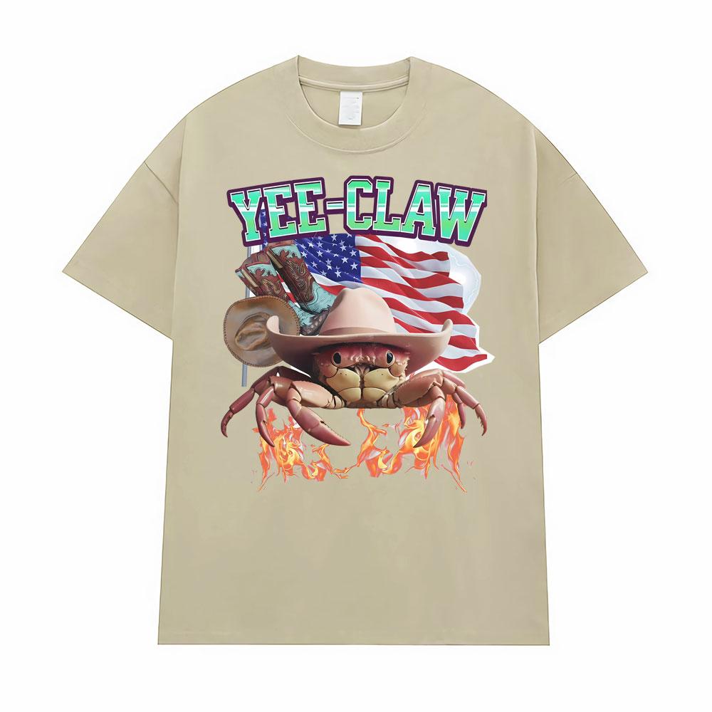 Yee-Claw Sarcastic Unisex Cowboy Crab Meme Tee Shirt Men Women Clothing Fashion Vintage Oversized T-Shirt Short Sleeves T Shirts