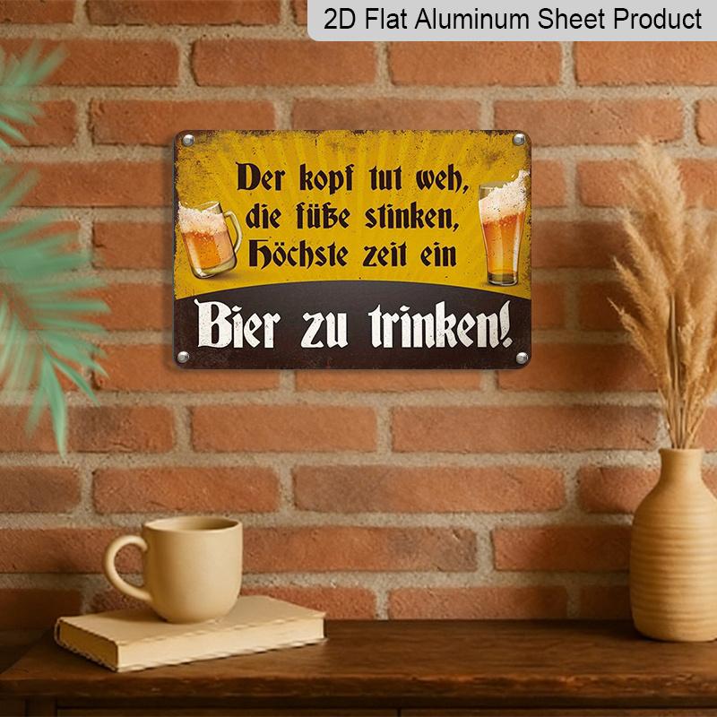 2D Flat, 1pc Vintage Aluminum Metal Sign "It's High Time To Drink A Beer" - Retro Wall Art for Bar, Kitchen, Pub Decor - 8x12 Inch Rustic Gift for