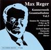 CD РЕГЕР - Камерные произведения Том 3: Сонаты для виолончели. DaCa77503 Da Camera Magna 1998 Не Япония Классический Б/У