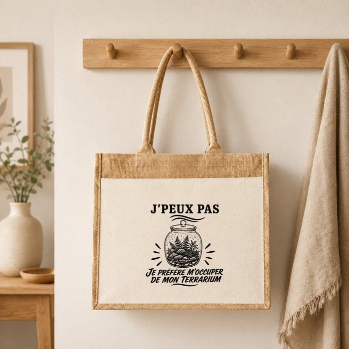 Sac Cabas Jute avec Poche J’peux pas je préfère m’occuper de mon Terrarium J'peux pas minimaliste | Toile de Jute et Coton 21 L