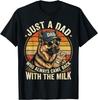 Just A Dad Who Always Came Back with The Milk Father's Day Gift Unisex T-Shirt