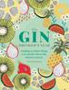 Книга The Gin Drinker's Year : Drinking and Other Things To Do With Gin; Day by Day, Season by Season - A Recipe Book