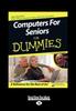Книга Computers for Seniors for DummiesA??