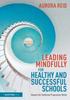 Книга Leading Mindfully for Healthy and Successful Schools : Beyond the Traditional Progressive Divide