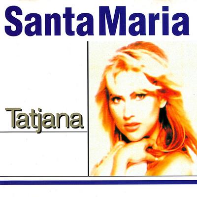 CD ТАТЬЯНА - Санта-Мария CTCR11024 Cutting Edge 1996 Япония Танцевальная и Электронная Музыка Б/У