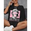 Women Tshirt INTENSE FEELINGS Street Hip Hop Female T-Shirts Loose Oversize Short Sleeve Tops Summer Breathable Tee Clothing