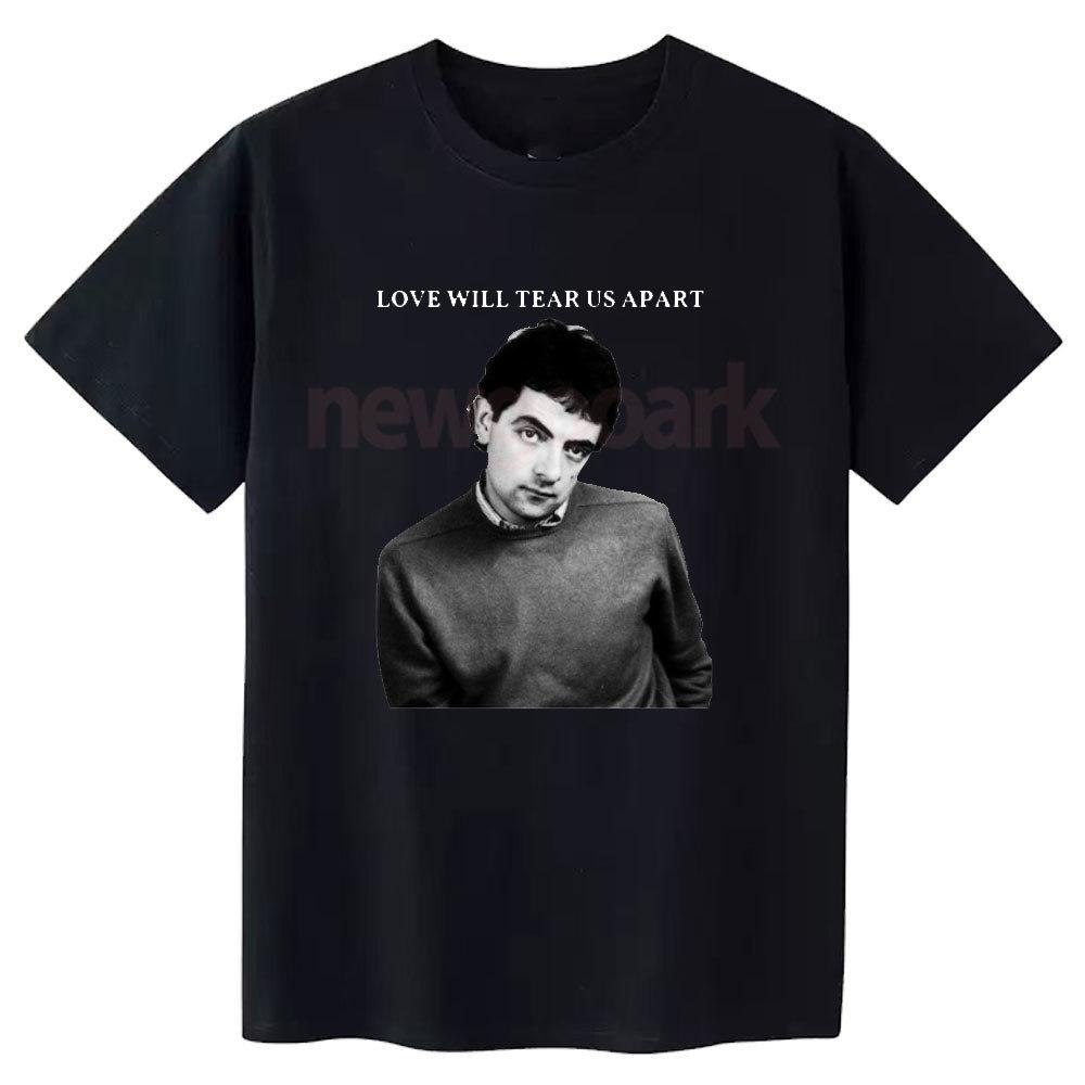 The Smiths Love Will Tear Us Apart Funny TShirt Mr Bean Rowan Atkinson Graphic T Shirts Women Unisex Casual Cotton Oneck Tops