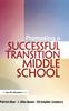 Книга Promoting a Successful Transition To Middle School