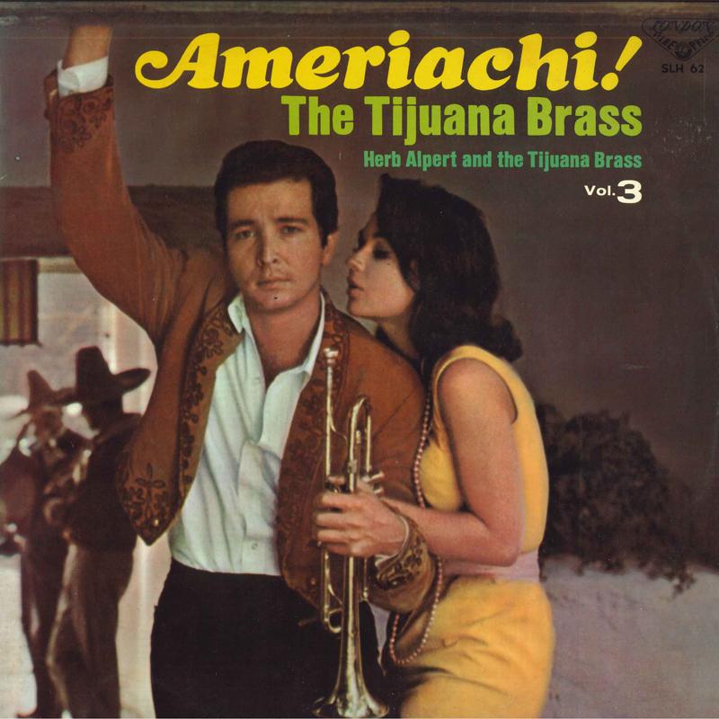 Виниловая пластинка HERB ALPERT THE TIJUANA BRASS Ameriachi The Tijuana Brass Vol. SLH62 ЛОНДОН 1966 Япония Джаз Б/у