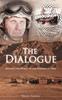 Книга The Dialogue : Ridding the World of the Scourge of Wars