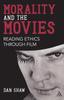Книга Morality and the Movies : Reading Ethics Through Film