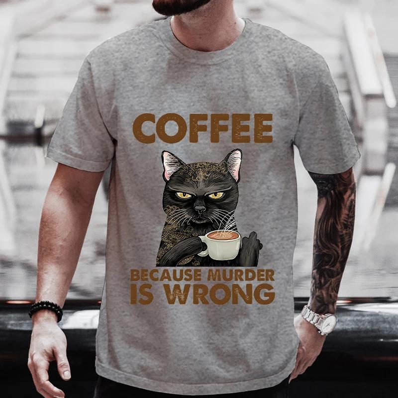 Мужская уличная одежда Cat Lover Funny Coffee Because Murder Print Футболка с коротким рукавом и круглым вырезом Уличная летняя футболка