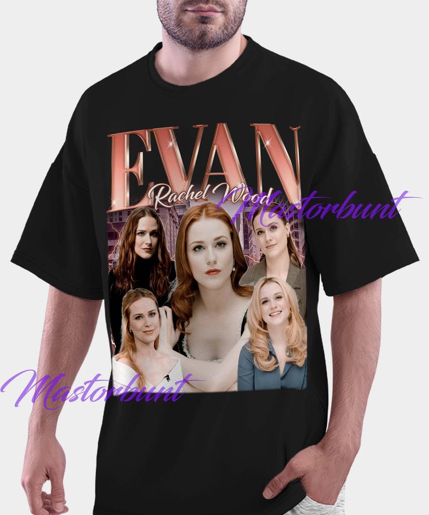 EVAN RACHEL WOOD Shirt, Evan Rachel Wood Tshirt, Evan Rachel Wood Sweatshirt, Evan Rachel Wood Merch, Evan Rachel Wood Lover Shirt